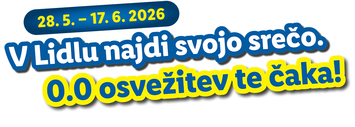 V lidlu najdi svojo srečo. 0.0 osvežitev te čaka
